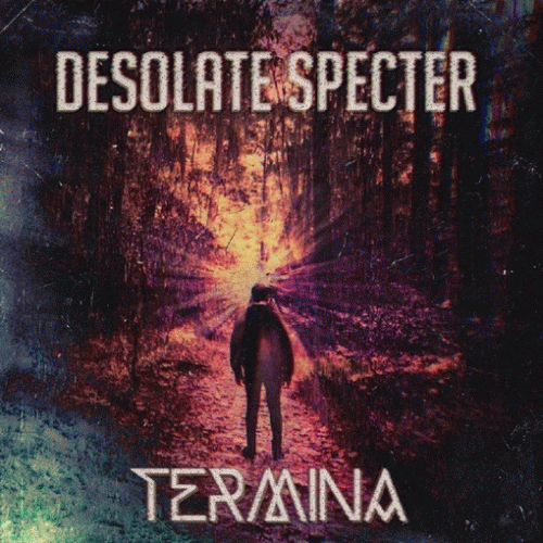 Termina (CAN) : Desolate Specter